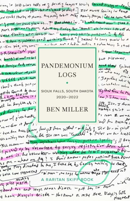 Pandemonium Logs - Sioux Falls, South Dakota, 2020–2022