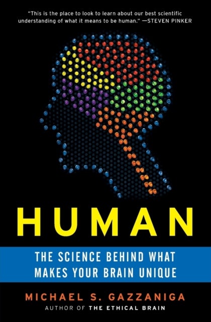 Human - The Science Behind What Makes Your Brain Unique