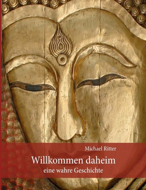 Willkommen Daheim - Eine wahre Geschichte