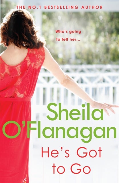 He's Got to Go - Your husband or your family? It's time to choose …
