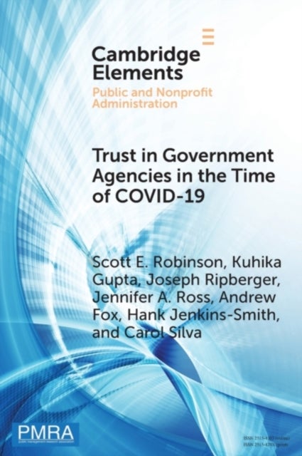 Trust in Government Agencies in the Time of COVID-19