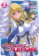 Rise of the Outlaw Tamer and His S-Rank Cat Girl (Manga) Vol. 2
