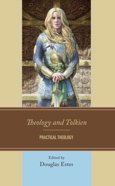 Theology and Tolkien - Practical Theology