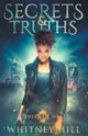 Secrets and Truths