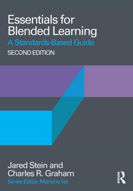 Essentials of Online Teaching - A Standards-Based Guide