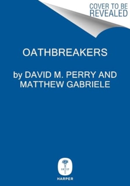 Oathbreakers - The War of Brothers That Shattered an Empire and Made Medieval Europe