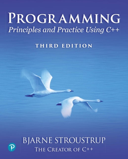 Programming - Principles and Practice Using C++