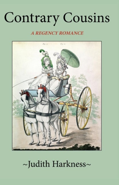 Contrary Cousins - A Regency Romance