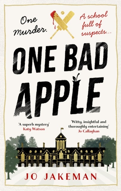 One Bad Apple - A wickedly funny murder mystery