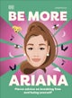 Be More Ariana Grande