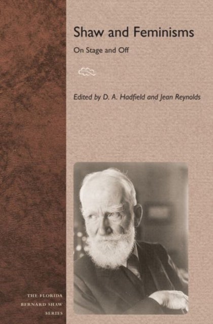 Shaw and Feminisms - On Stage and Off