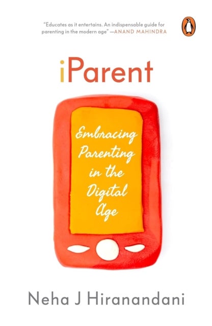 I Parent - Embracing Parenting in the Digital Age