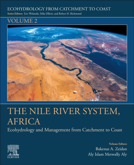 The Nile River System, Africa - Ecohydrology and Management from Catchment to Coast