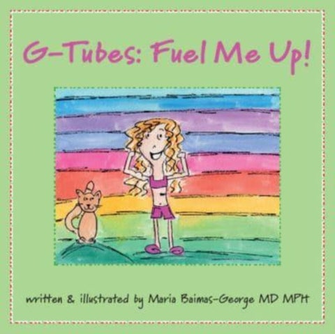 G-Tubes - Fuel Me Up