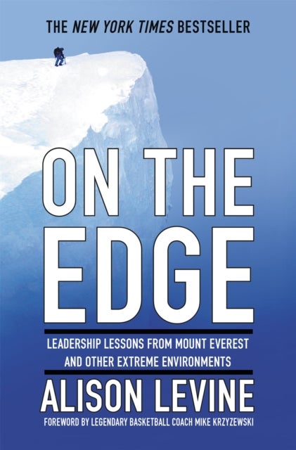 On The Edge - The Art of High Impact Leadership