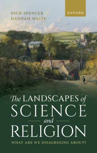 The Landscapes of Science and Religion - What Are We Disagreeing About?