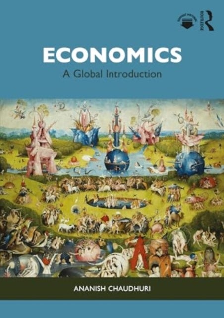 Economics - A Global Introduction