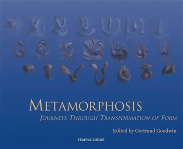 Metamorphosis - Journeys Through Transformation of Form