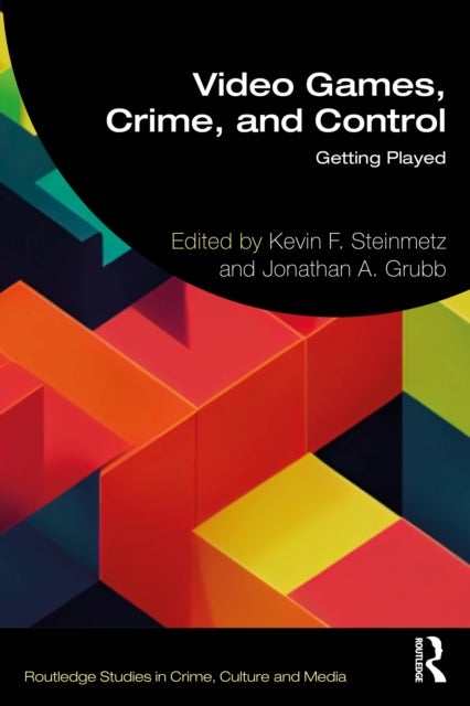 Video Games, Crime, and Control - Getting Played