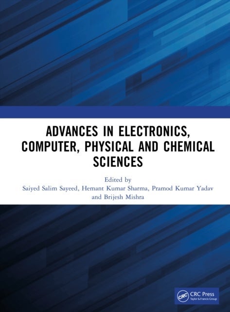 Advances in Electronics, Computer, Physical and Chemical Sciences