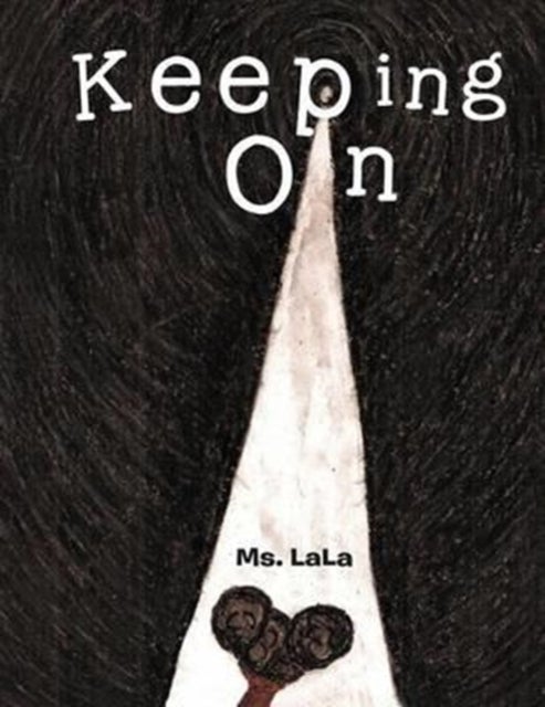 Keeping on