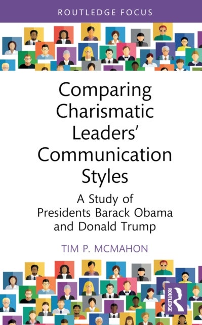 Comparing Charismatic Leaders? Communication Styles - A Study of Presidents Barack Obama and Donald Trump