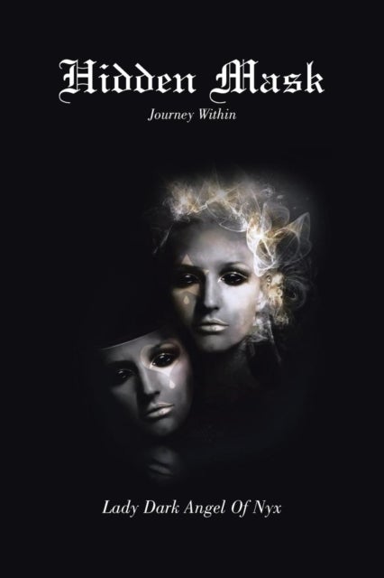 Hidden Mask - Journey Within