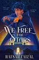 We Free the Stars