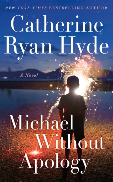 Michael Without Apology - A Novel