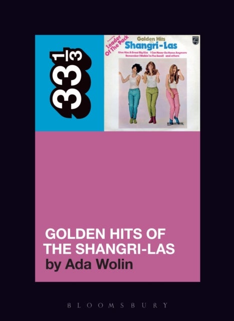 The Shangri-Las¿ Golden Hits of the Shangri-Las