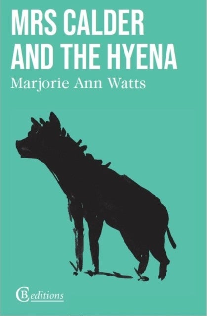Mrs Calder and the Hyena
