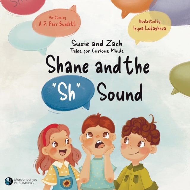 Shane and the "Sh" Sound - Suzie and Zach Tales for Curious Minds
