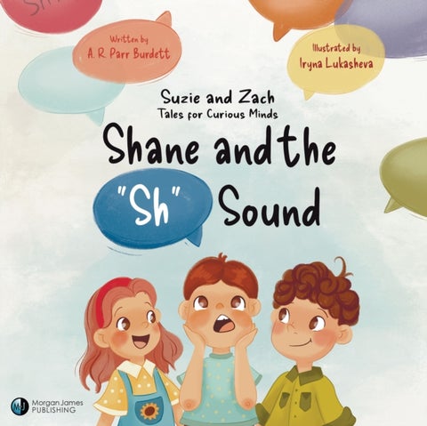 Shane and the "Sh" Sound - Suzie and Zach Tales for Curious Minds