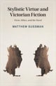 Stylistic Virtue and Victorian Fiction