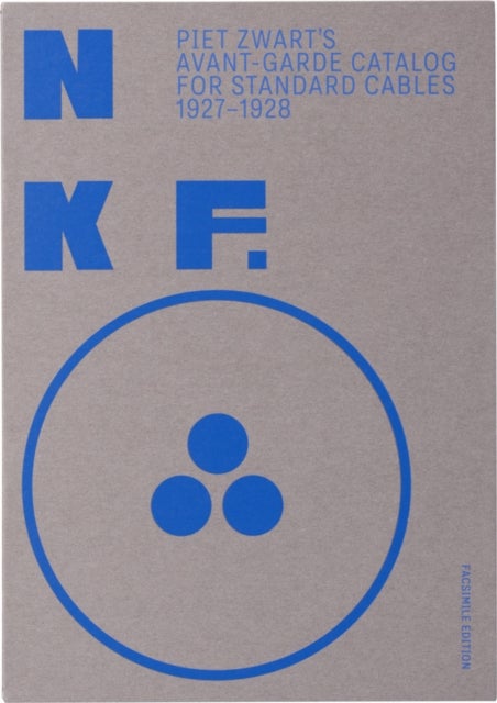 NKF: Piet Zwart’s Avant-Garde Catalog for Standard Cables - 1927–1928