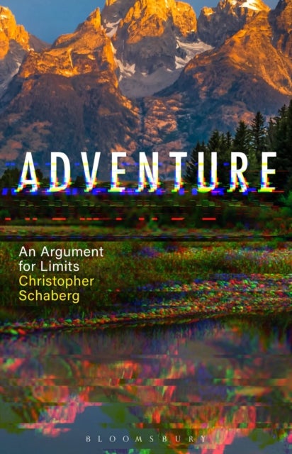 Adventure - An Argument for Limits