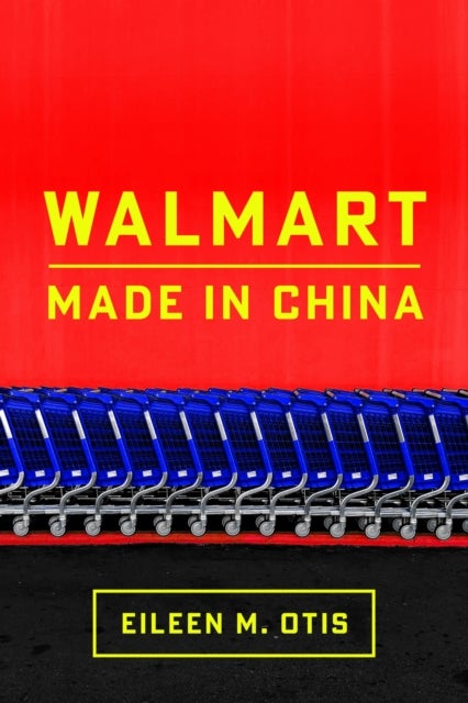 Walmart - Made in China