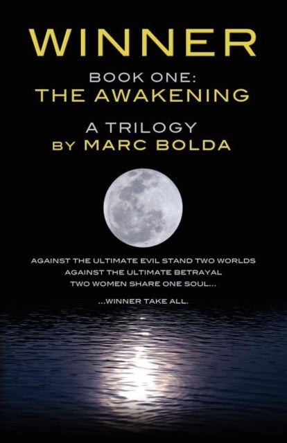 Winner - Book One - The Awakening