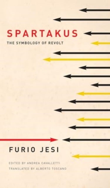 Spartakus - The Symbology of Revolt