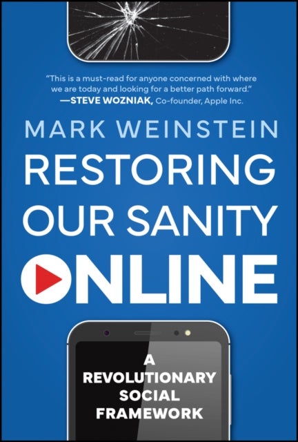 Restoring Our Sanity Online - A Revolutionary Social Framework