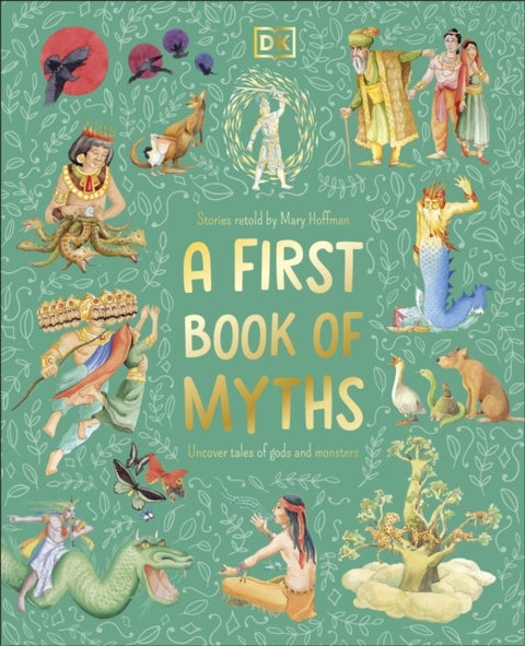 A First Book of Myths - Uncover Tales of Gods and Monsters