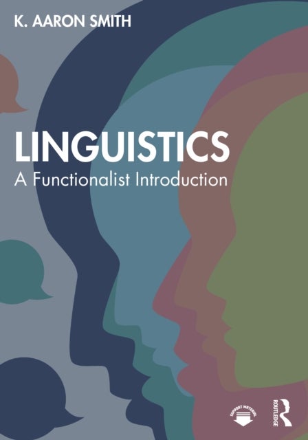 Linguistics - A Functionalist Introduction