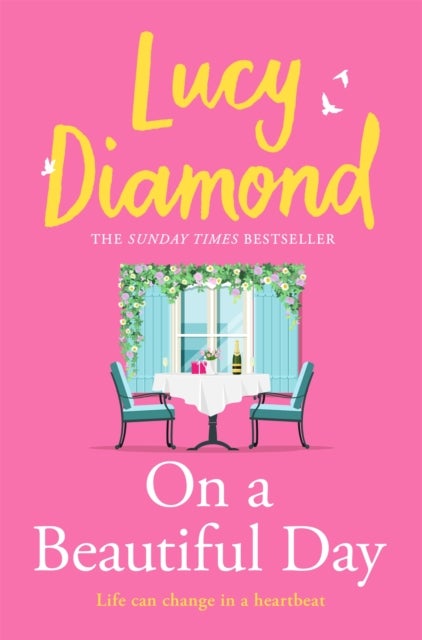 On a Beautiful Day - The perfect emotional read for 2026 about friendship and love