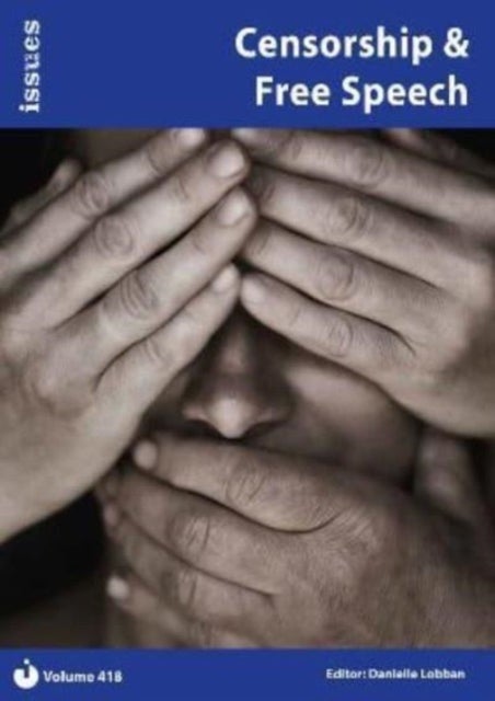 Censorship & Free Speech - Issues: PSHE & RSE Resources For Key Stage 3 & 4