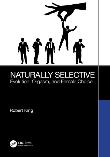 Naturally Selective - Evolution, Orgasm, and Female Choice