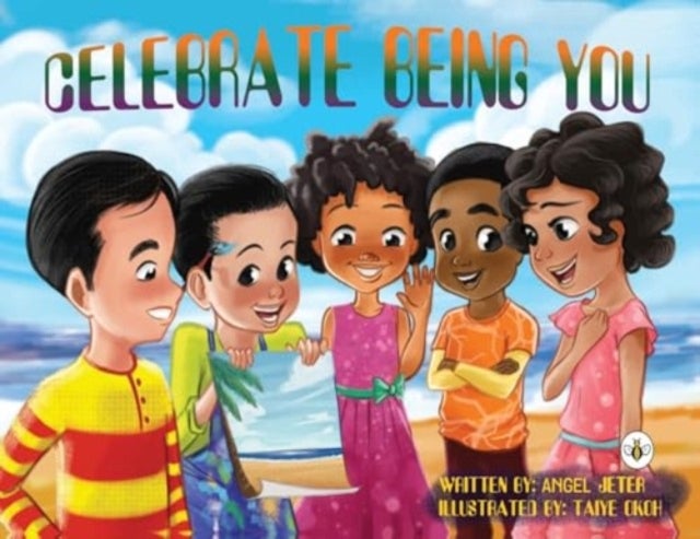 Celebrate Being You