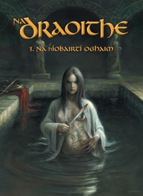Na Draoithe - 1. Na hIobairti Oghaim