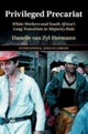 Privileged Precariat
