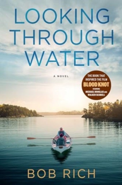 Looking Through Water (Revised Edition) - A Novel