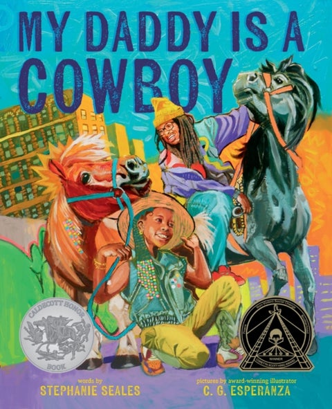 My Daddy Is a Cowboy - A Picture Book